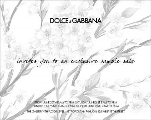 Dolce & Gabbana Sample Sale Dolce & Gabbana Sample Sale