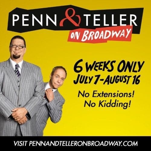 Penn & Teller On Broadway Penn & Teller On Broadway