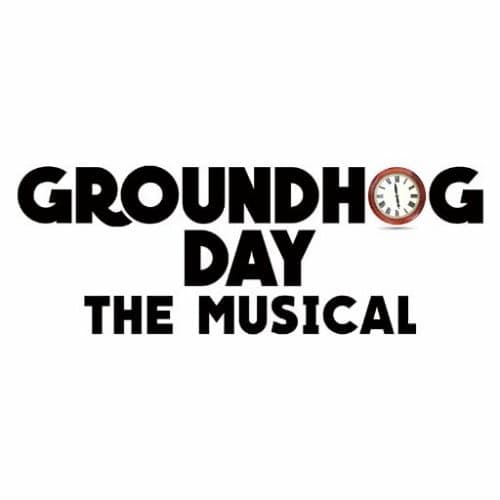 Groundhog Day Broadway Musical Groundhog Day Broadway Musical