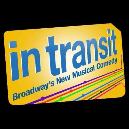 In Transit Broadway Musical In Transit Broadway Musical