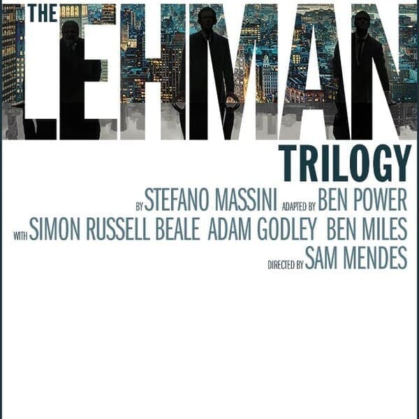 The Lehman Trilogy Broadway Play The Lehman Trilogy Broadway Play