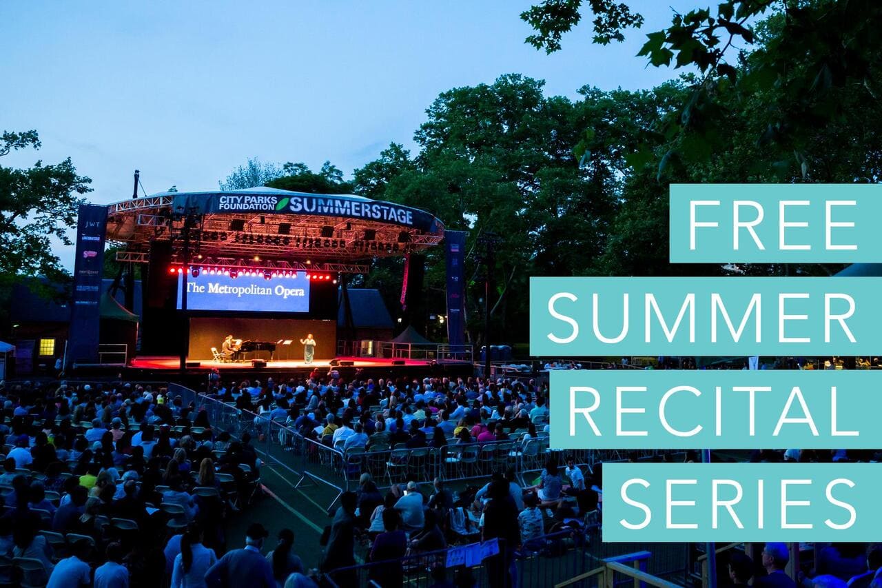 Metropolitan Opera Summer Recital Series
