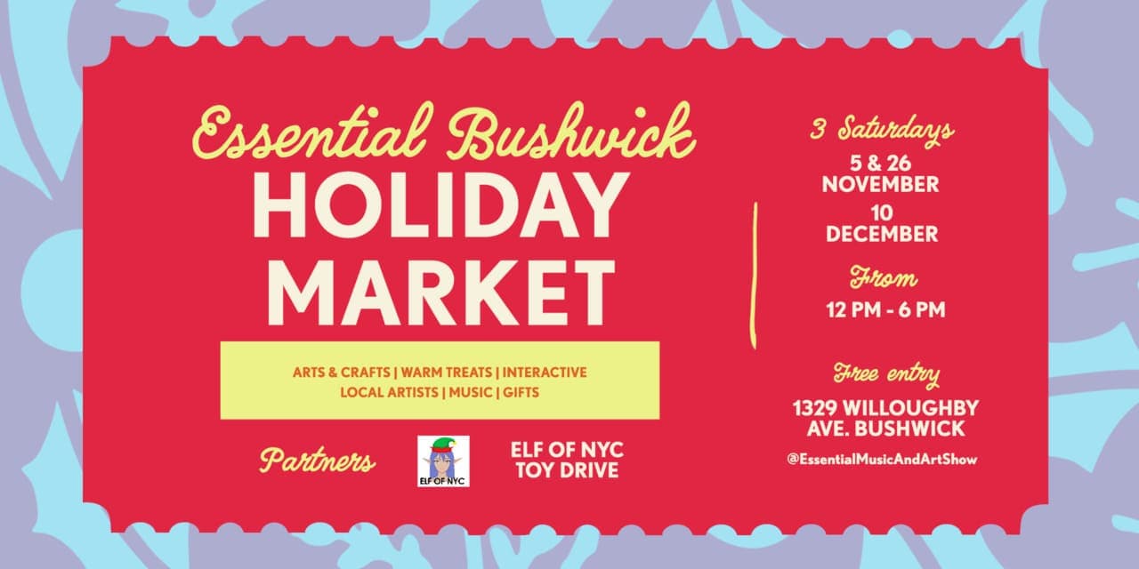 Bushwick Holiday Market Bushwick Holiday Market