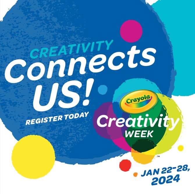 Crayola Creativity Week Crayola Creativity Week