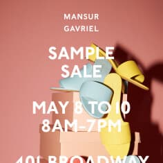 Mansur Gavriel Friends & Family Sample Sale Mansur Gavriel Friends & Family Sample Sale